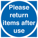 please-return-items-after-use-sign~